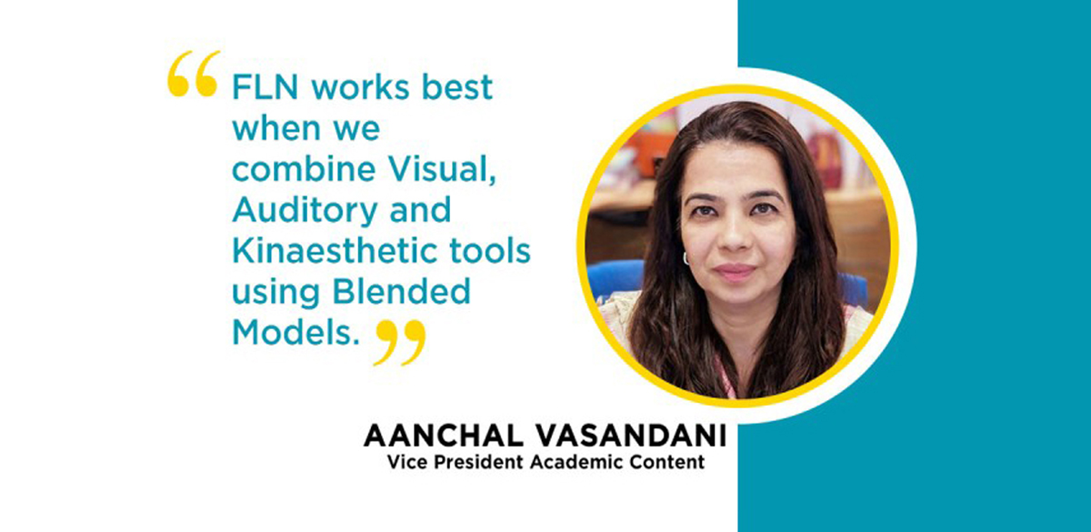 Ensuring Foundational Literacy and Numeracy - Aanchal Vasandani (Vice President Academic Content)